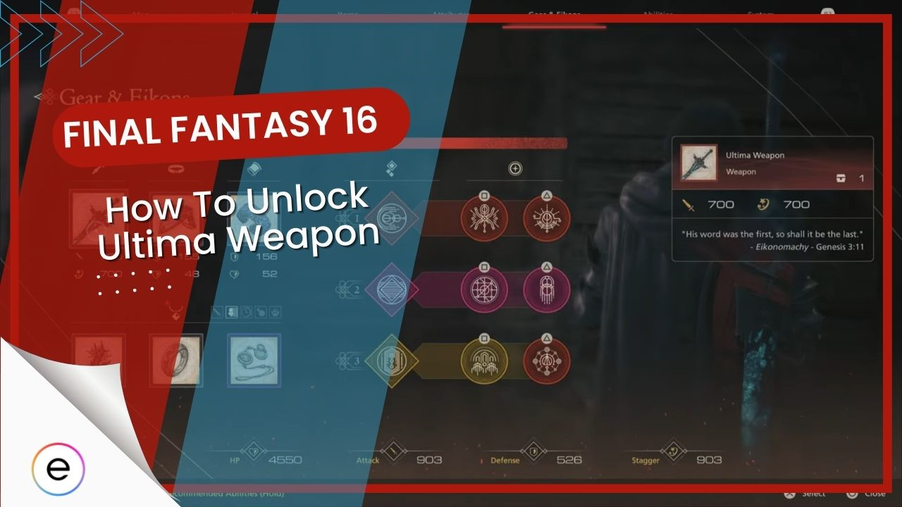 Final Fantasy 16 Ultima Weapon How To Unlock Stats