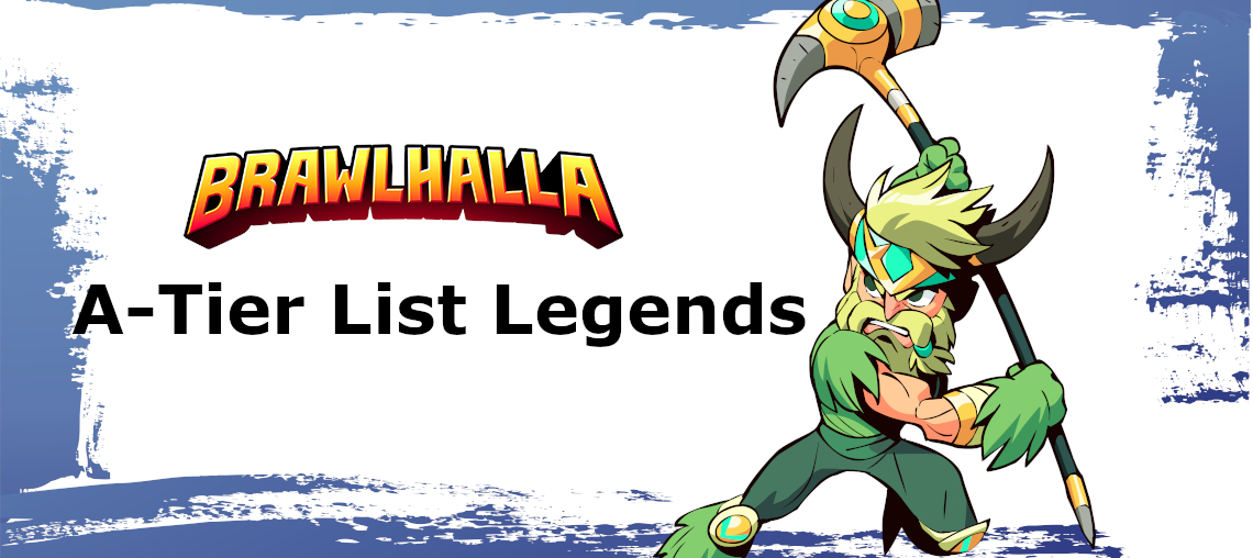 Brawlhalla Tier List