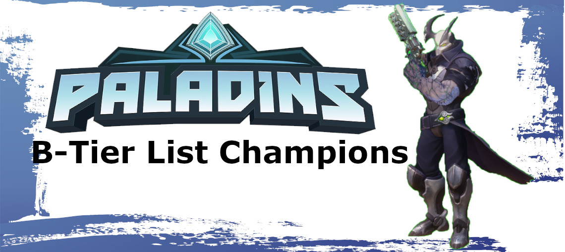 Paladins Tier List