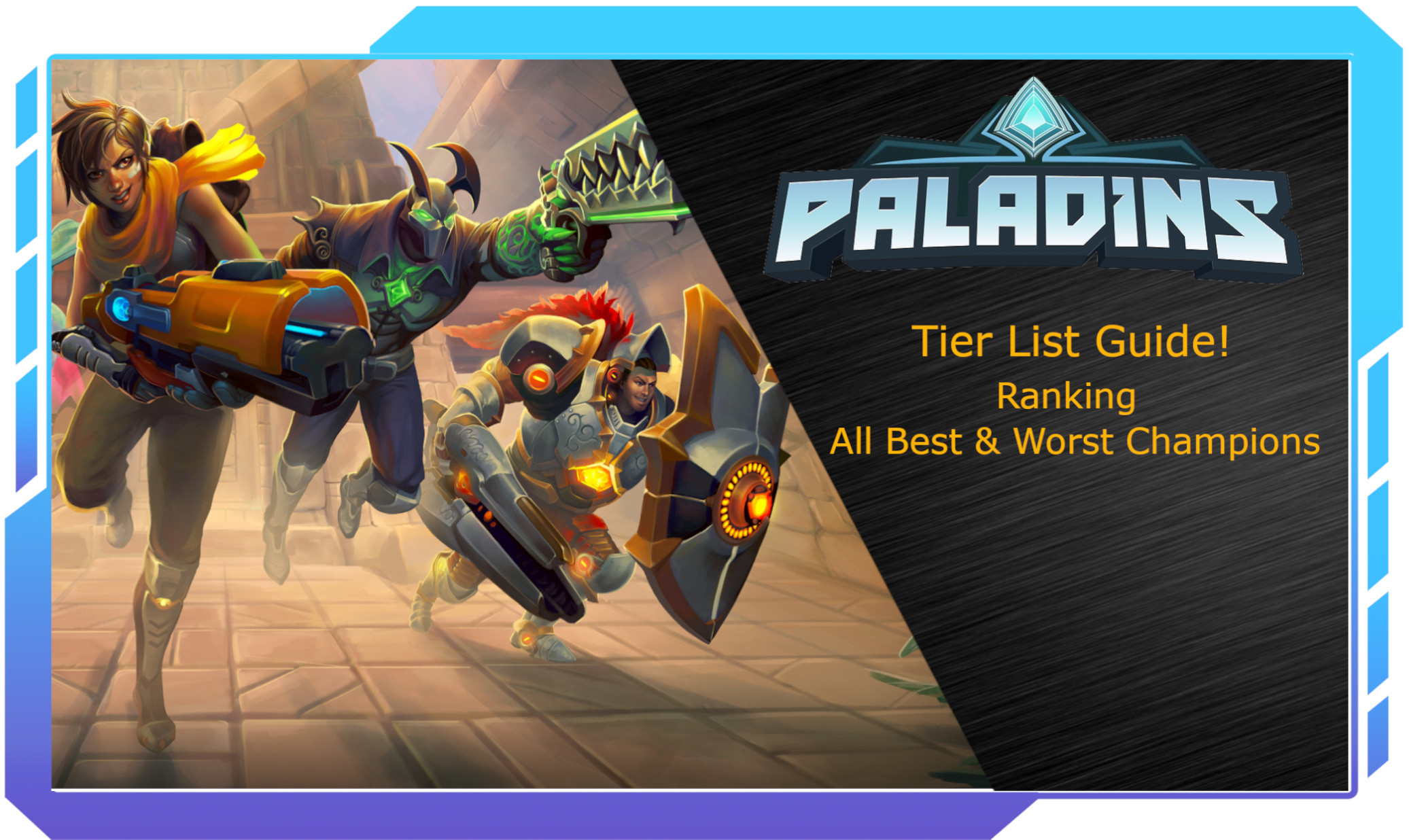 Paladins Tier List: Best Characters [2023] - Exputer.com