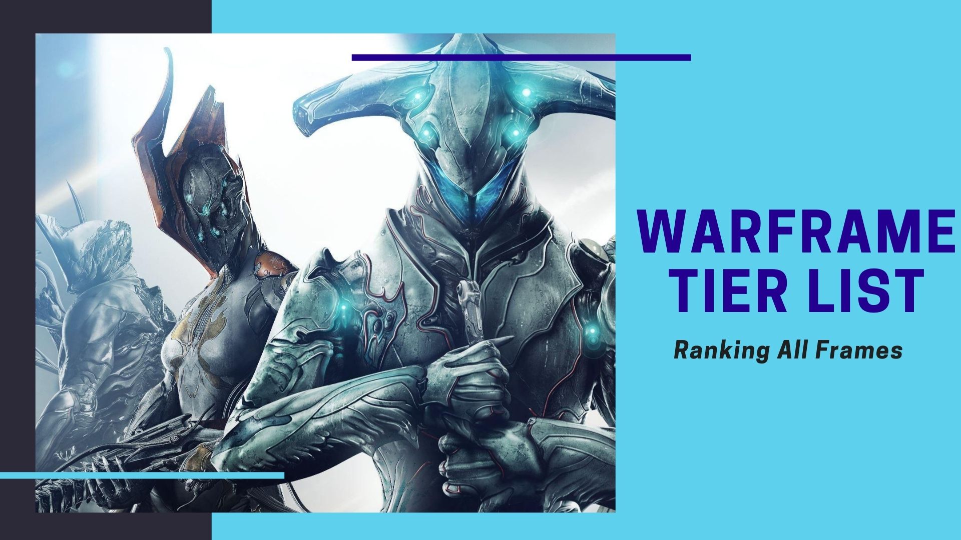Warframe Tier List Ranking All Frames [2024]