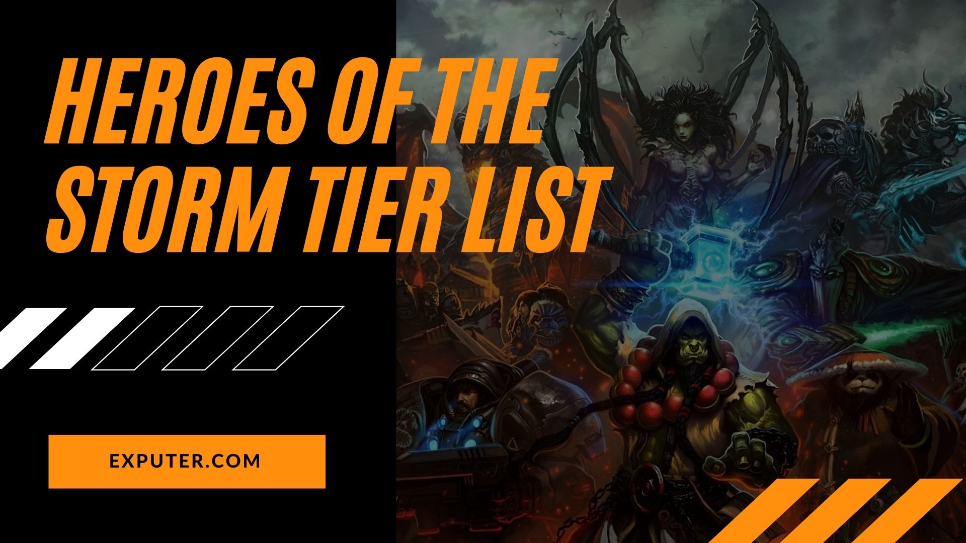 Heroes Storm Tier List: Best And Worst Characters