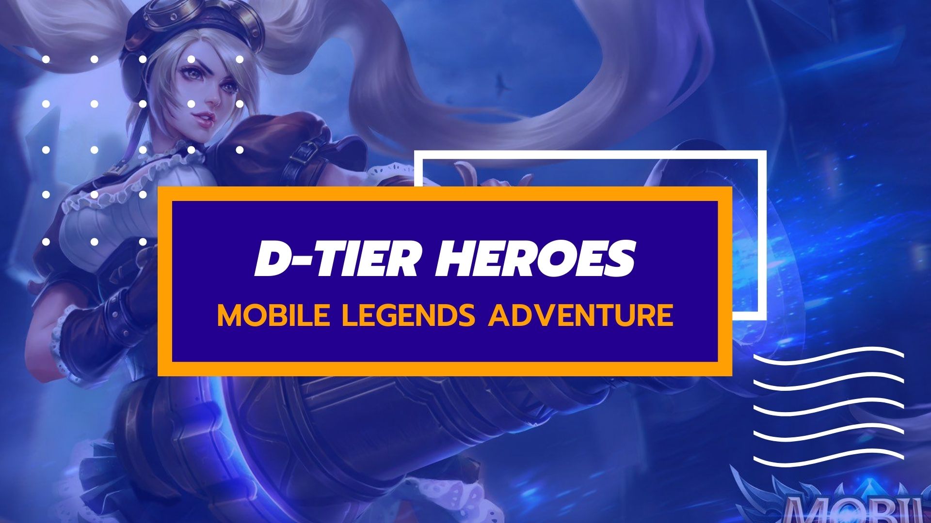 Mobile Legends Adventure Tier List