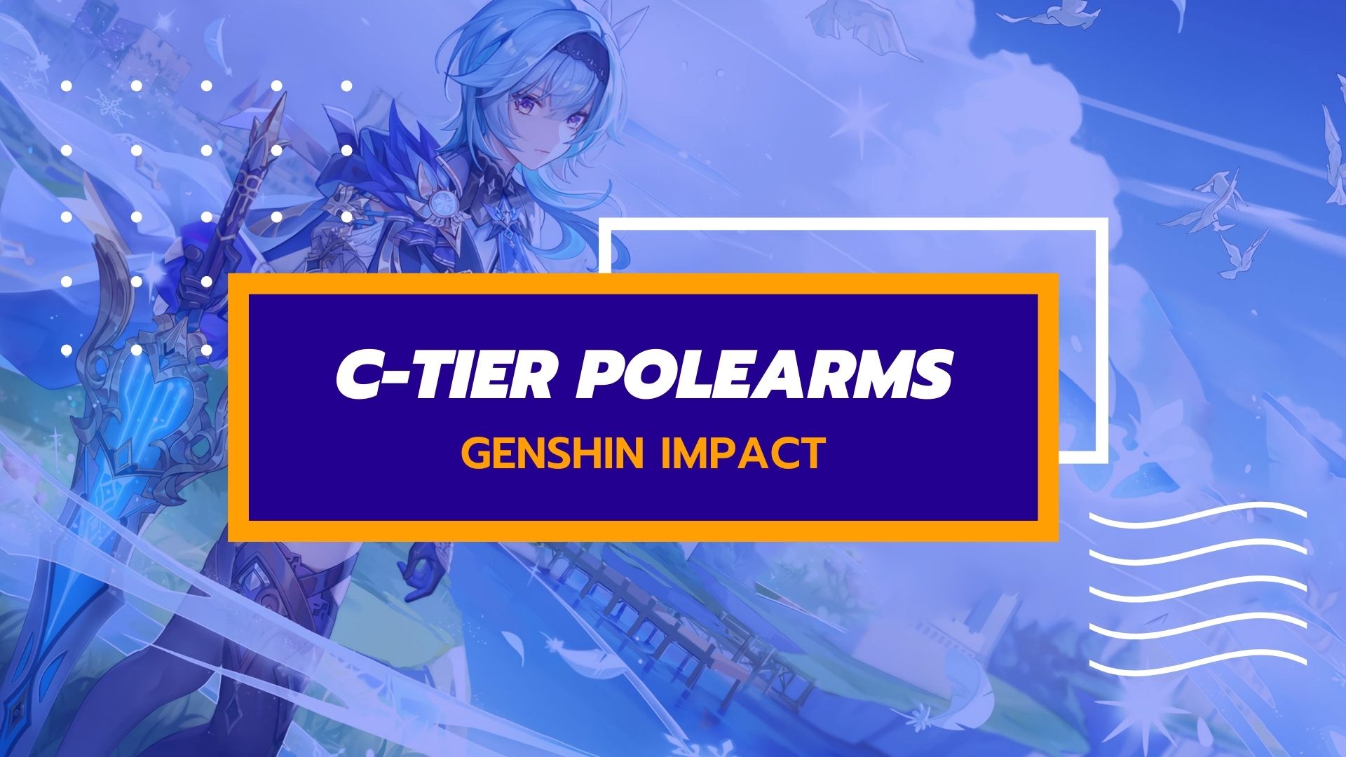 Genshin Impact Polearms Tier List