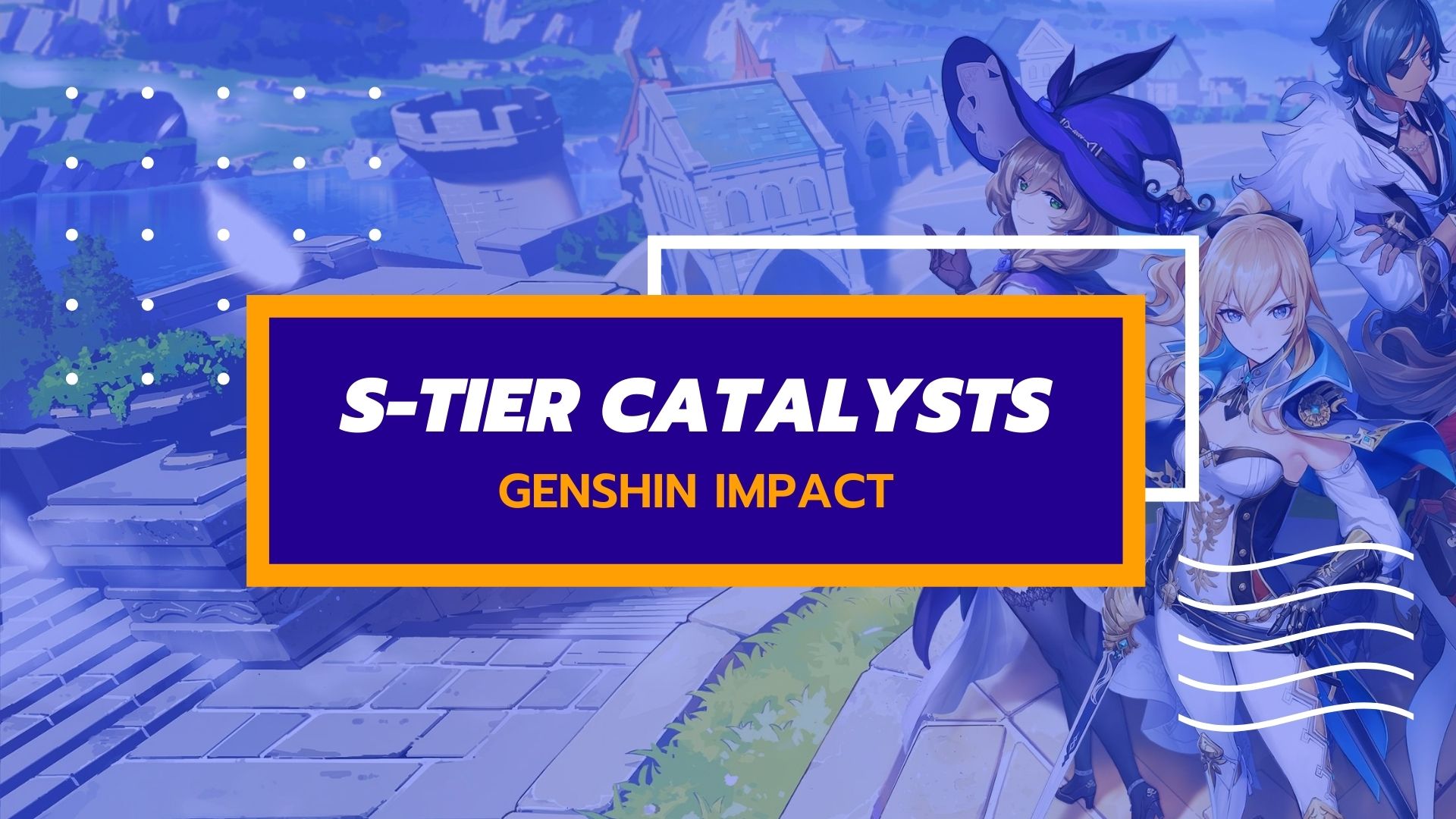 Genshin Impact Catalysts Tier List