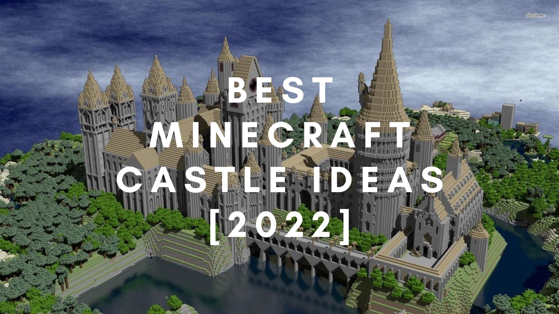 Minecraft castles - 20 design ideas that will blow your mind in 1.19