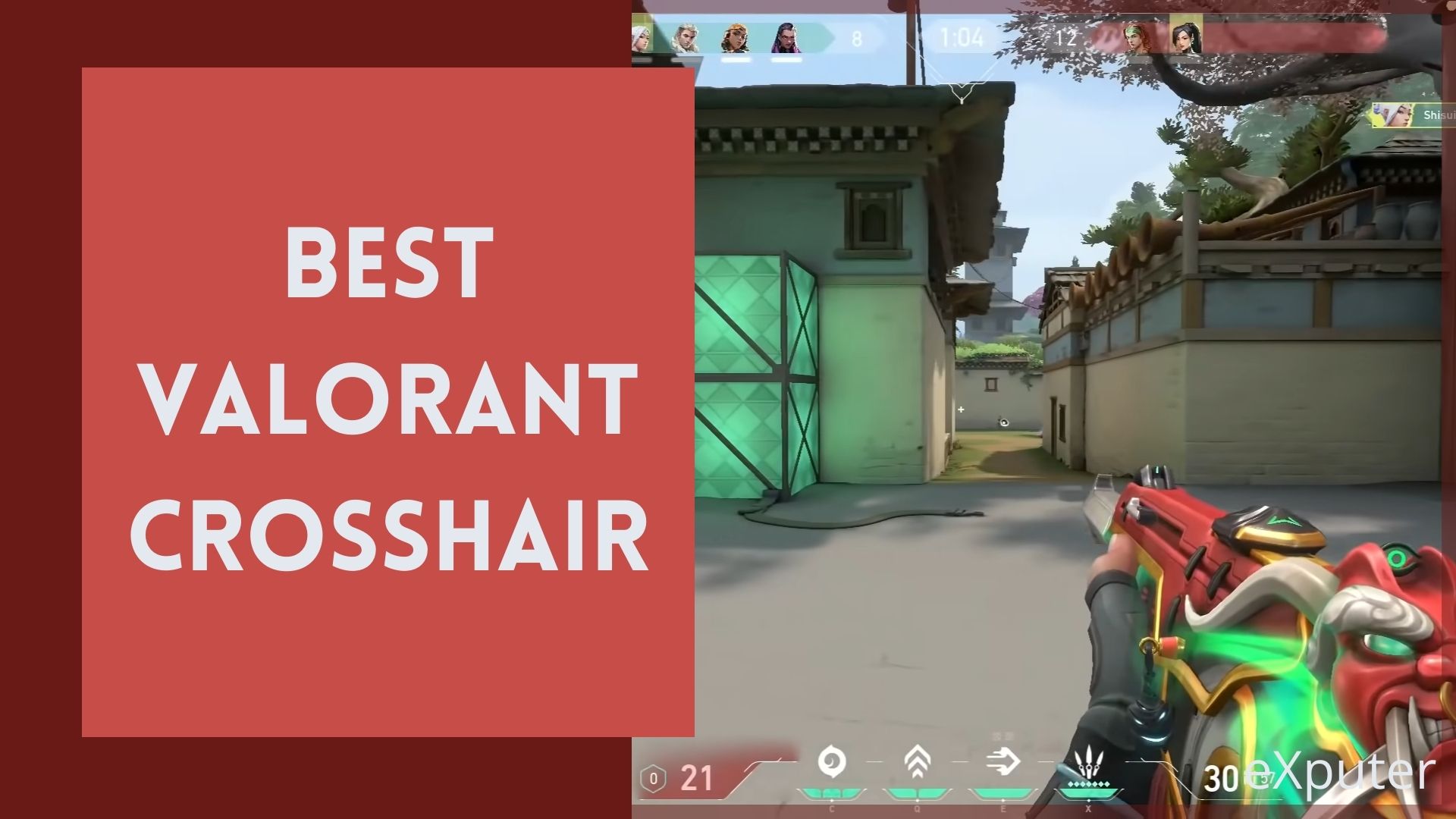 The Best Valorant Crosshair: 9 Pro Crosshair Settings to Level up Your Game