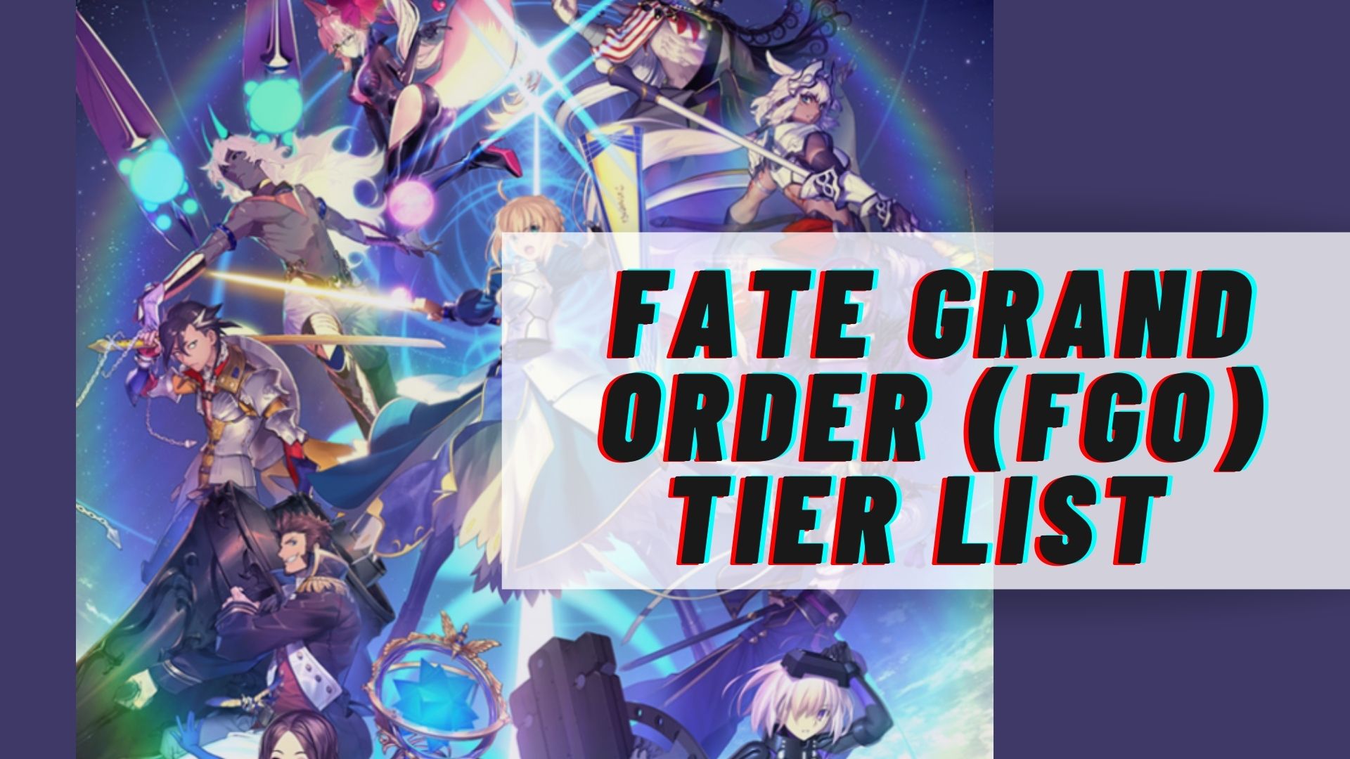 Fgo Tier List Best And Worst Servants Ranked 5952