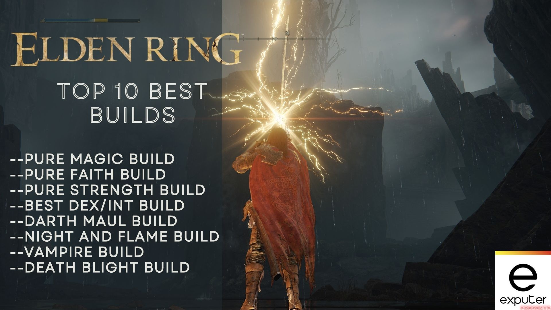 Best Elden Ring Builds Dex, Faith, Sorcery, Bandit & More