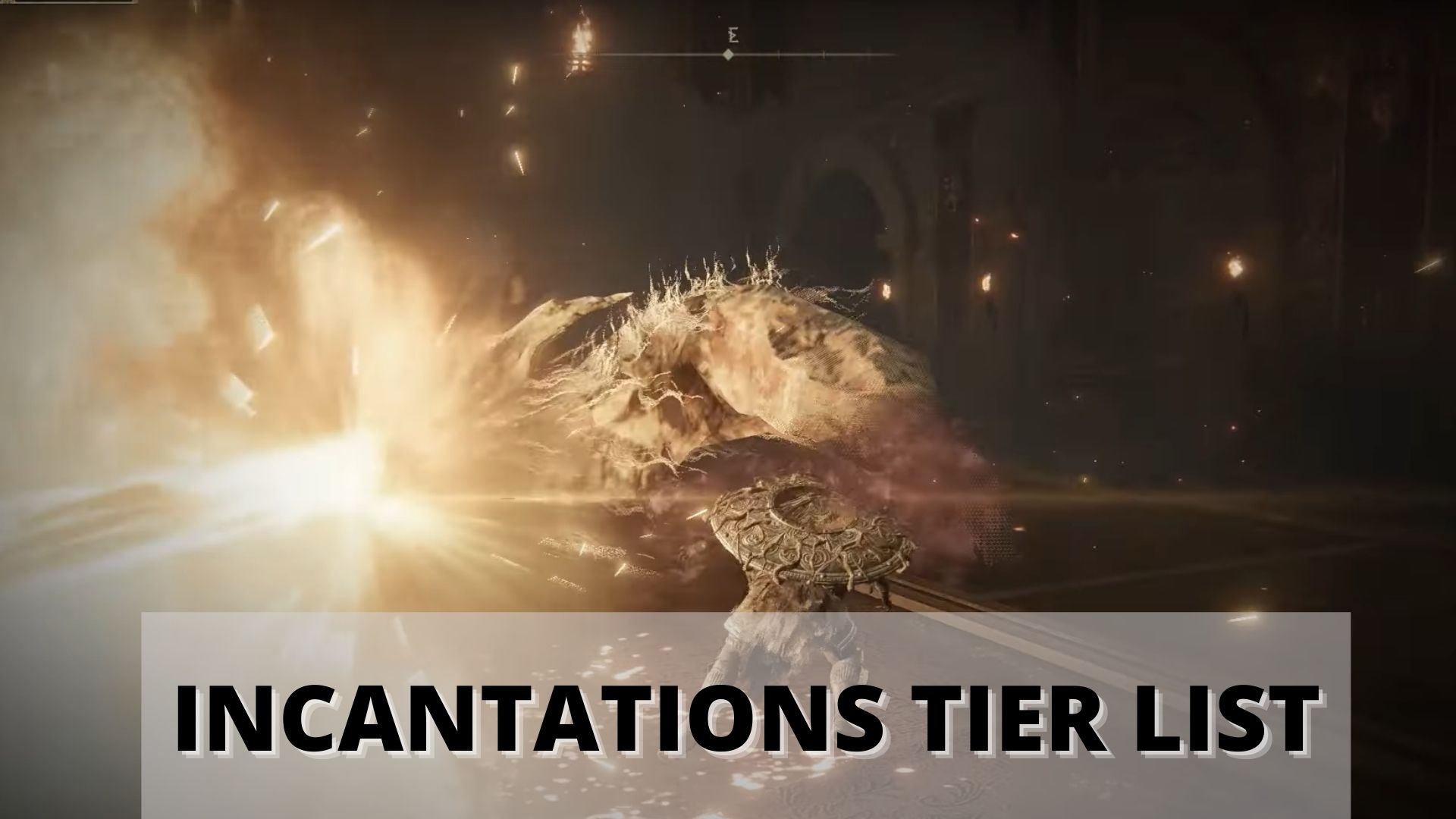 Elden ring Incantations tier list