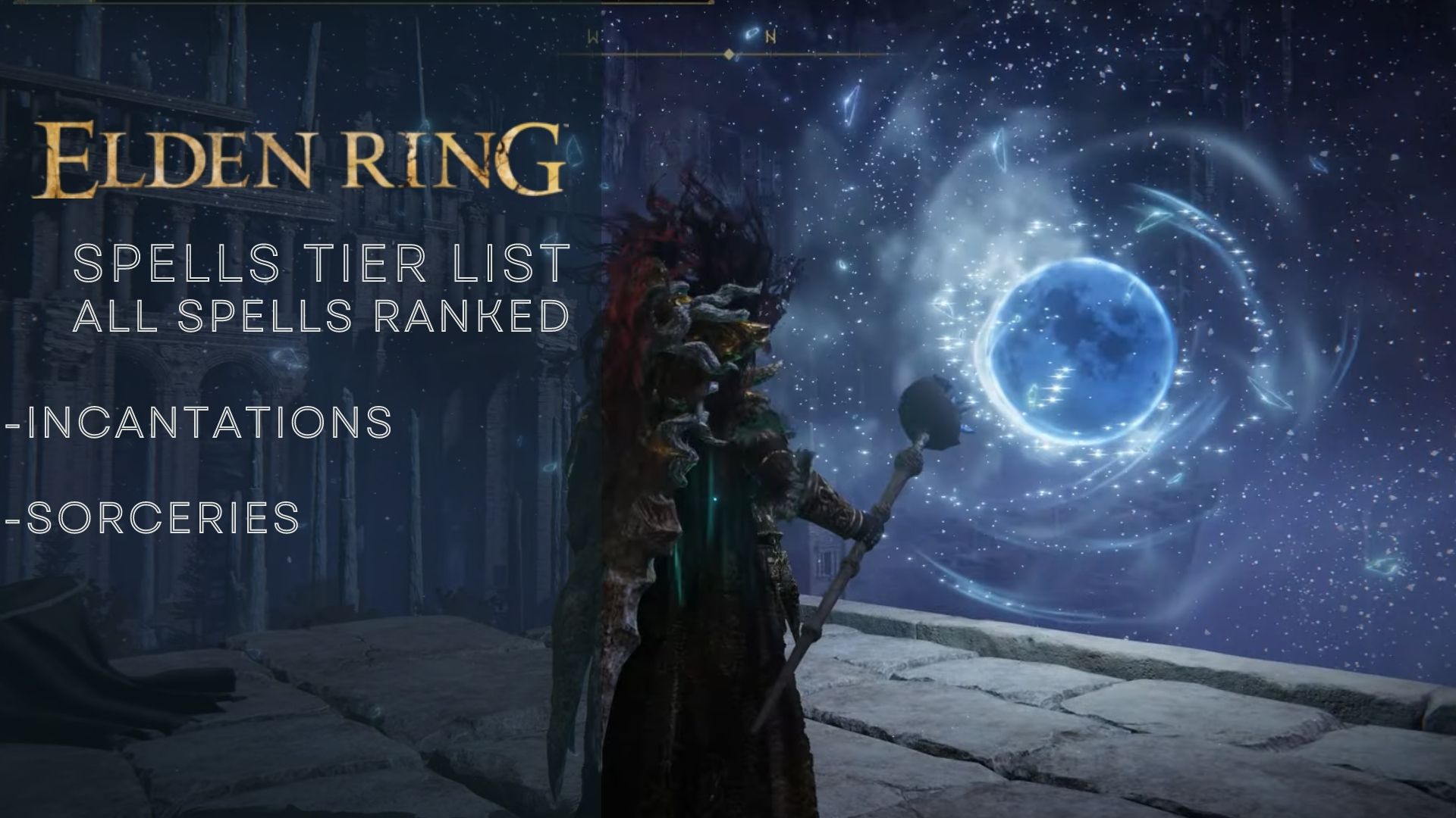 Elden Ring Sorceries Tier List - Updated June 2022