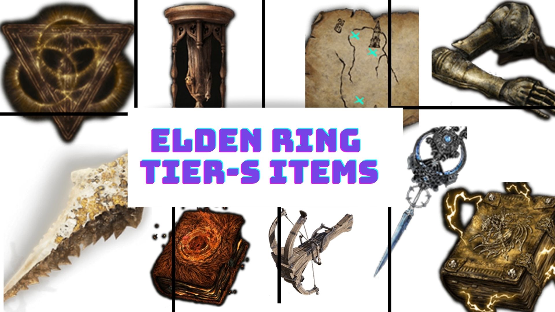 Elden Ring Items S-Tier