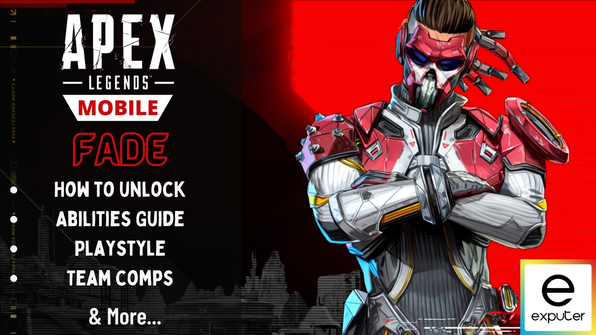 How to get Fade in Apex Legends Mobile, Fade abilities explained