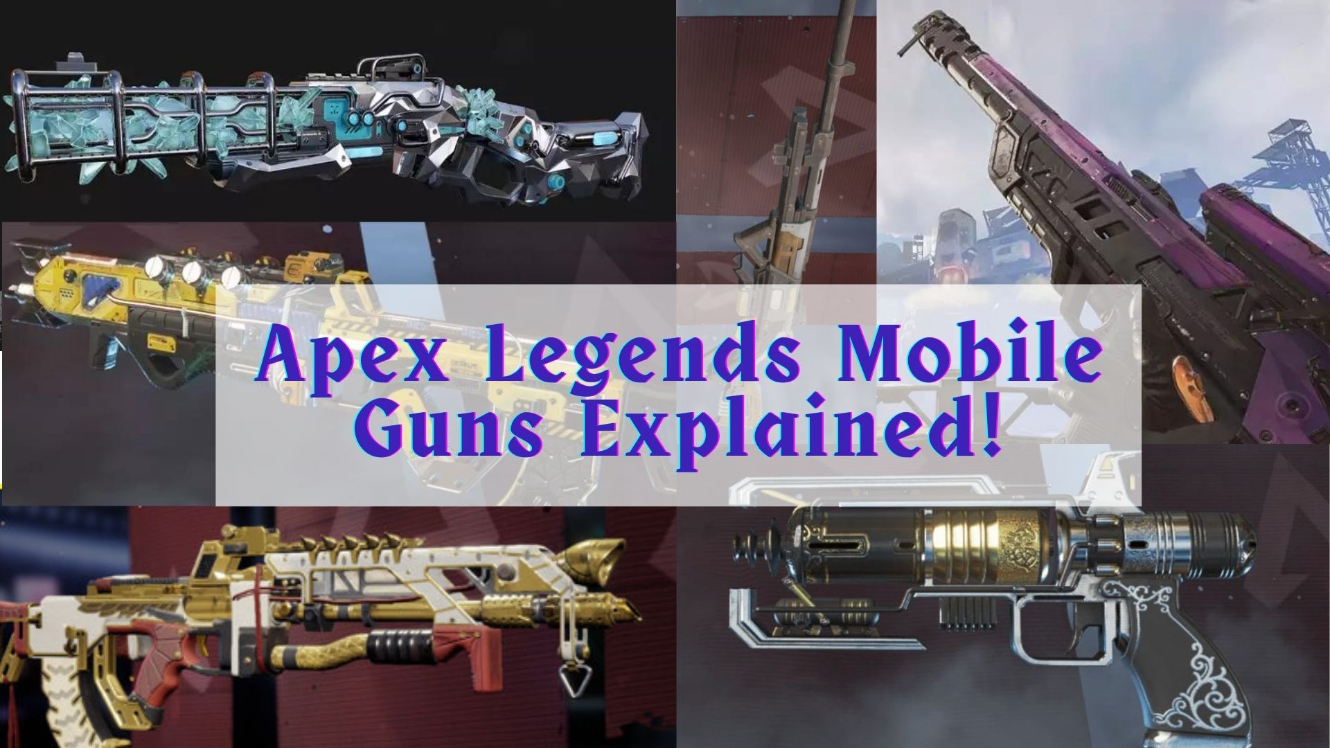 ApexLmobile gun ranked