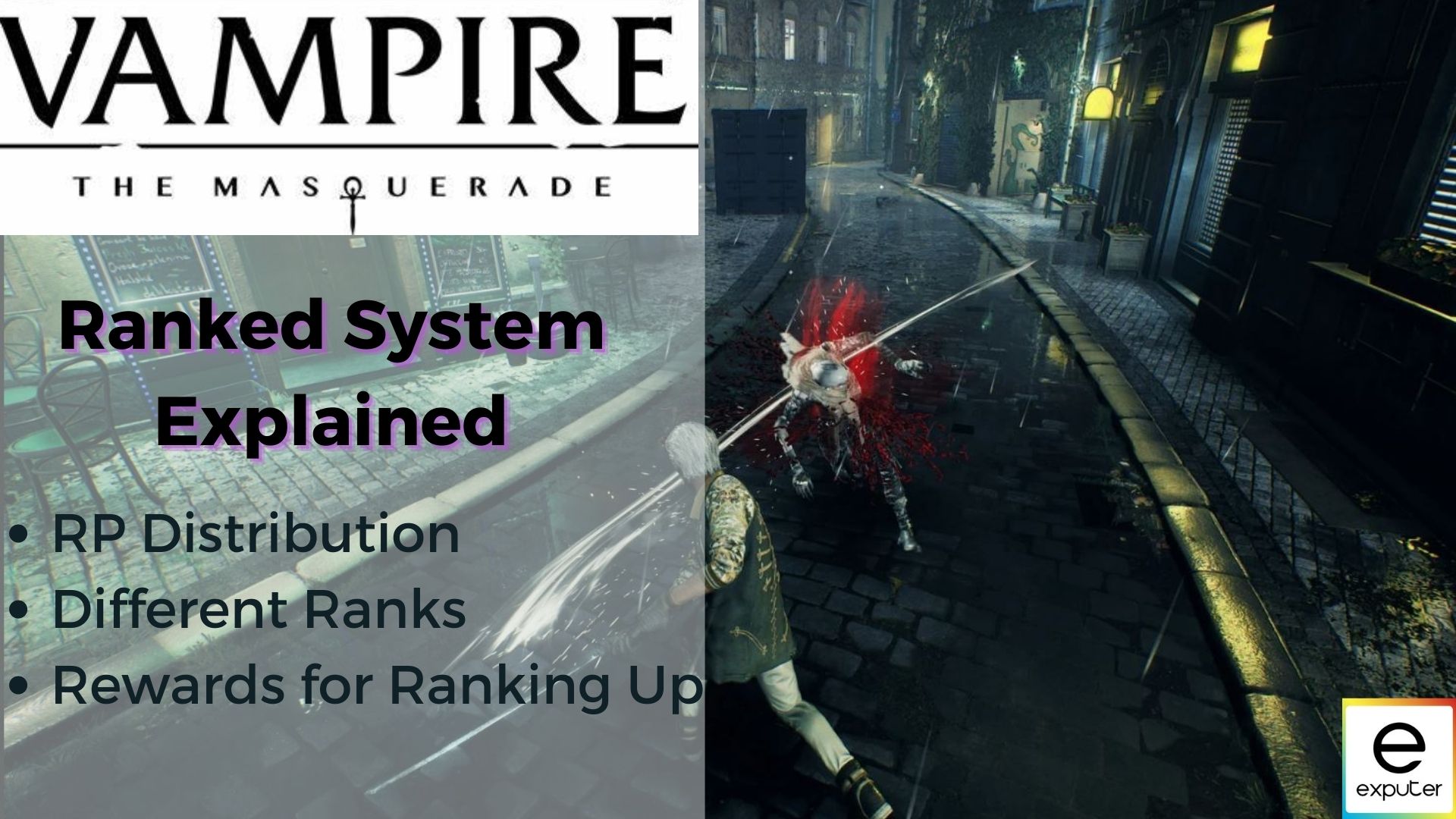 Vampire: The Masquerade - Bloodhunt Ranked and casual Bloodhunt