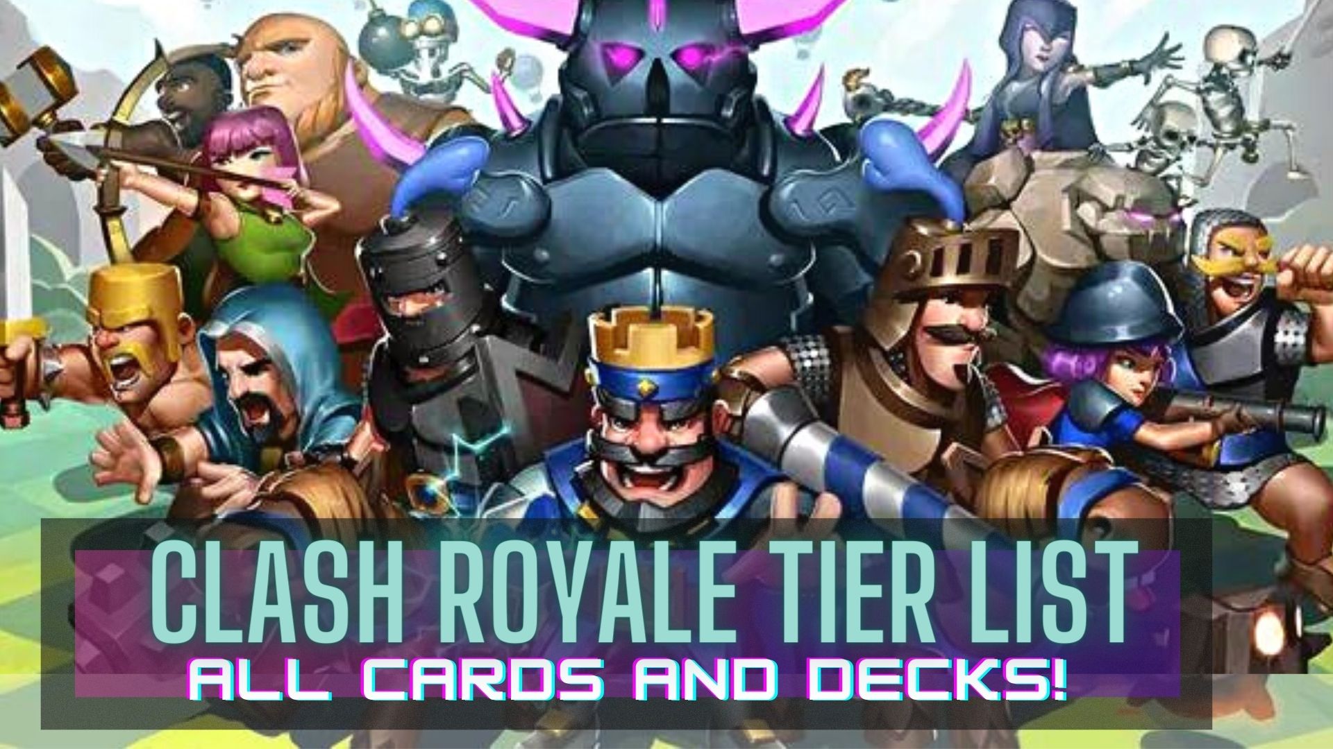 Clash Royale Tier List (original idea)