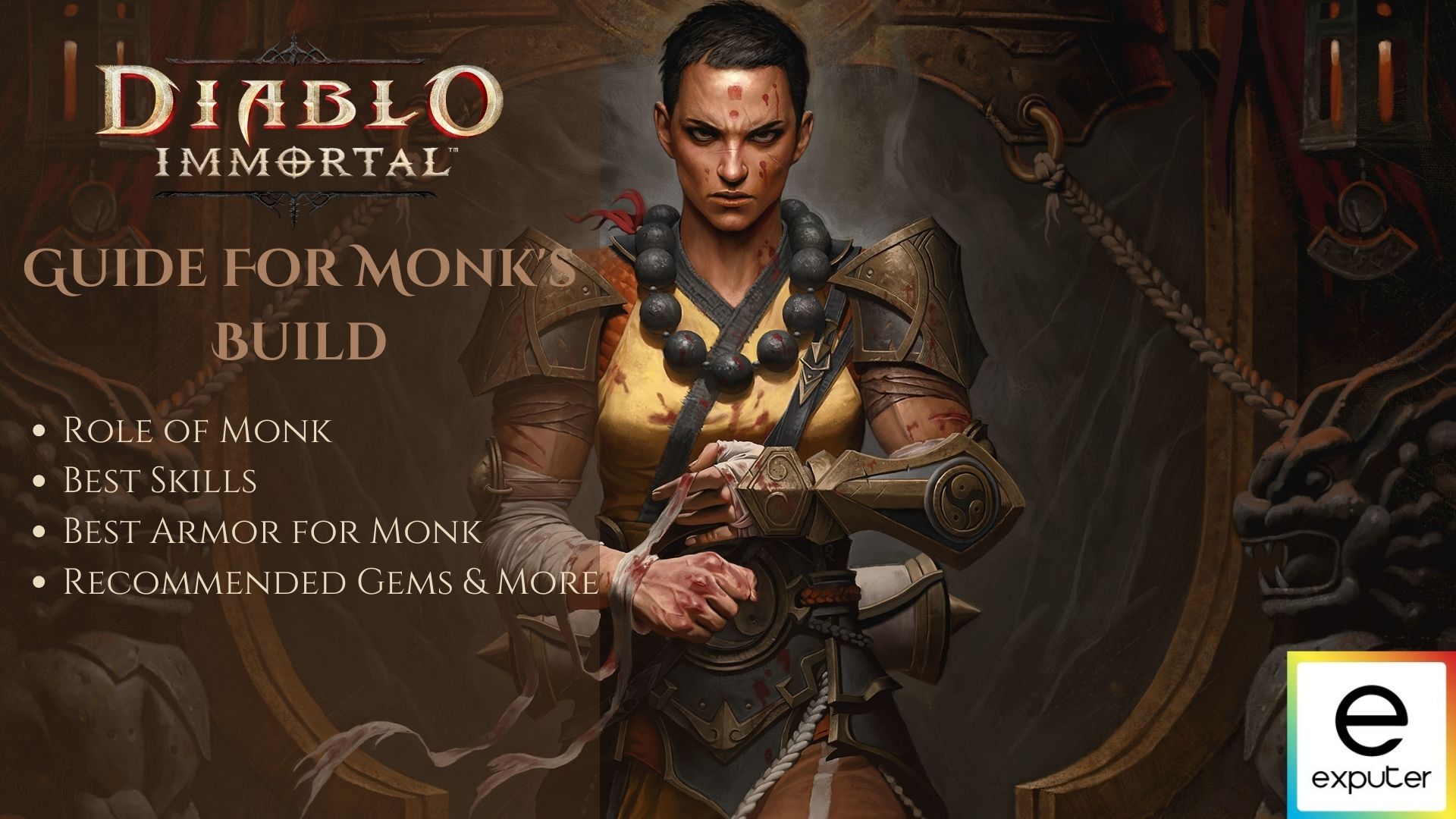Diablo Immortal Best Monk Build – Skills, Legendary Items & Gems