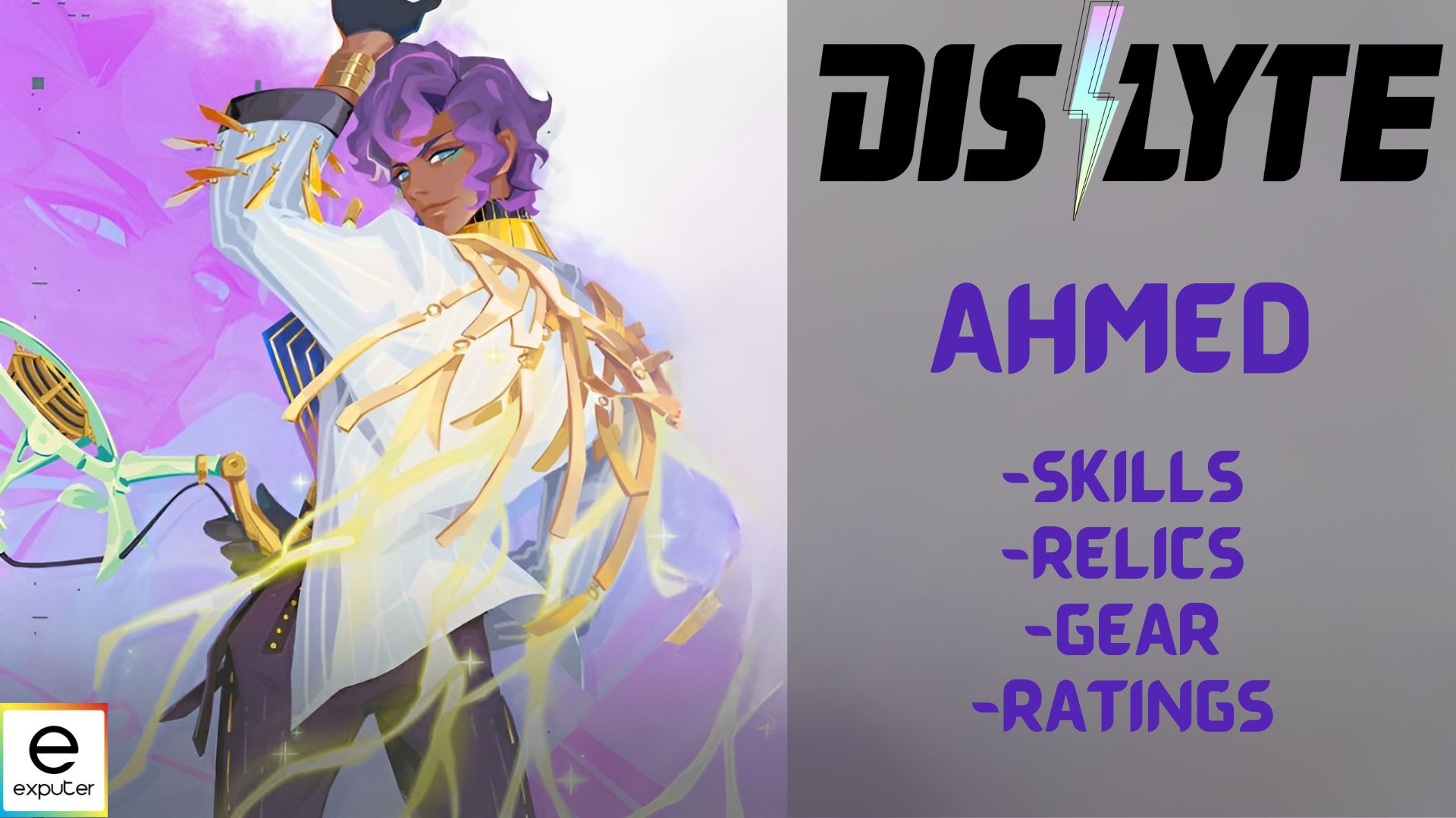 Dislyte Ahmed: Skills, Relics, Gear, and Ratings