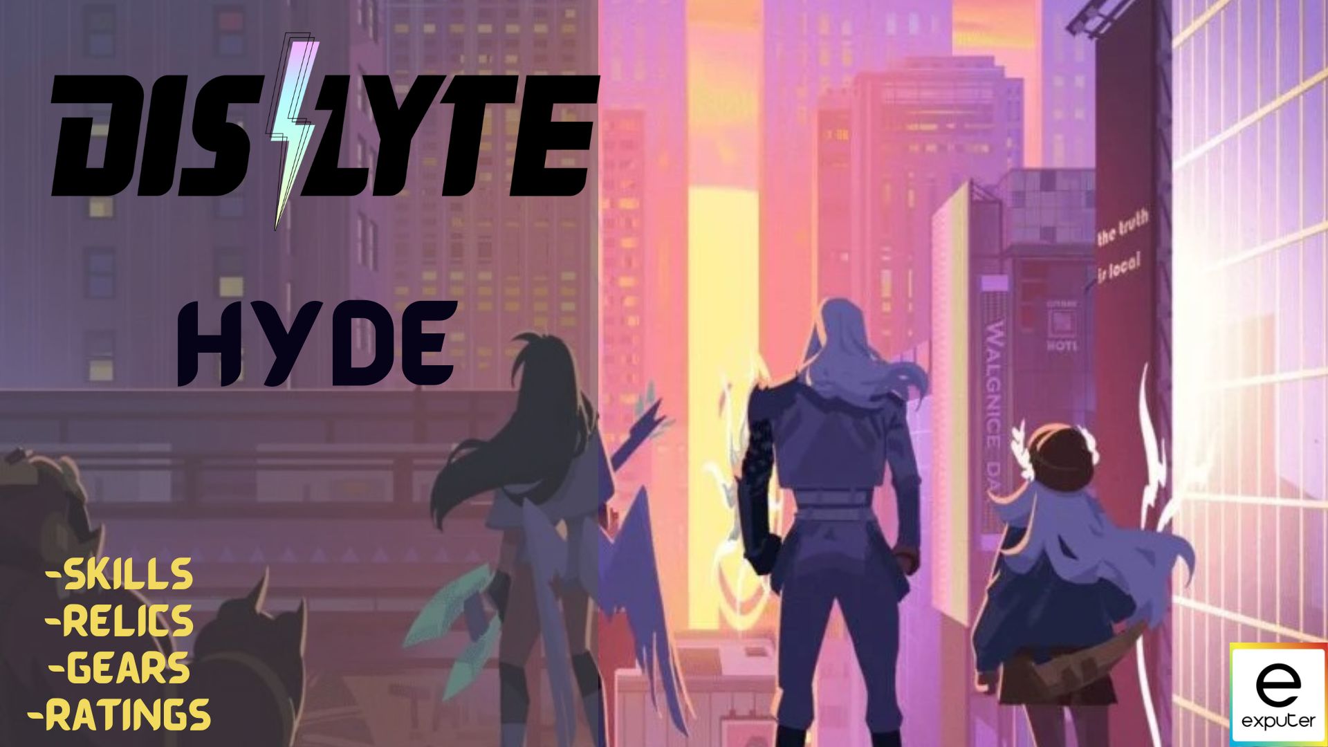 Dislyte Hyde: Skills, Relics, & Build