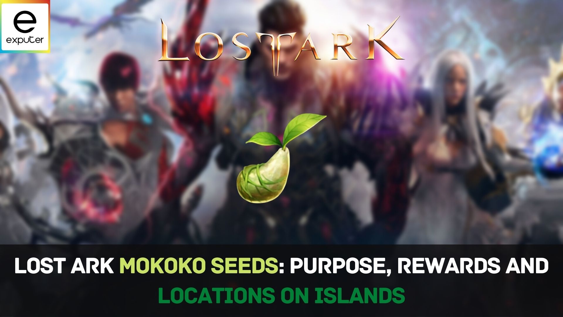 Lost Ark Mokoko Seeds: Island Locations & Rewards - eXputer.com