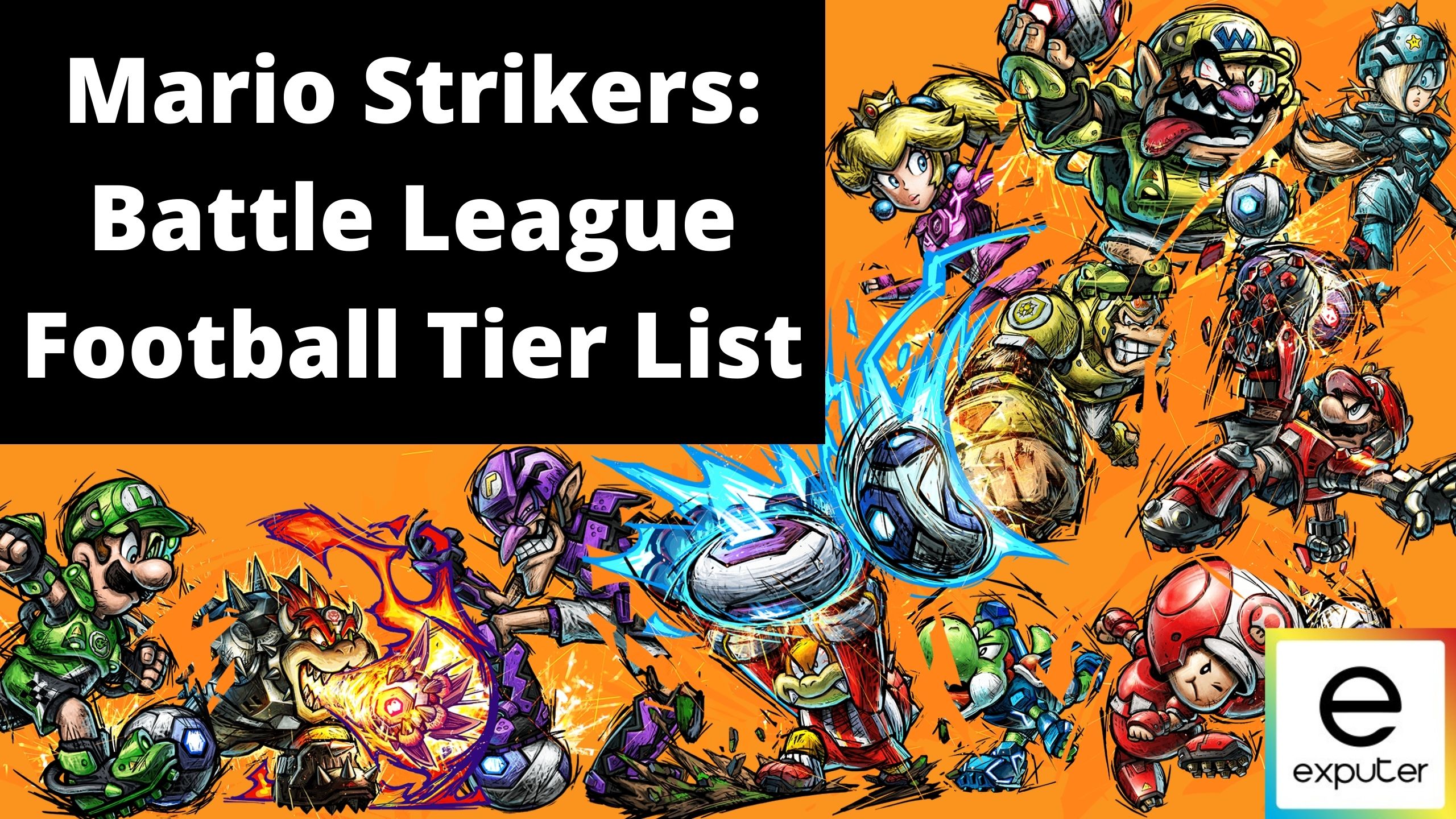 Mario Strikers Battle League Tier List [February 2024]