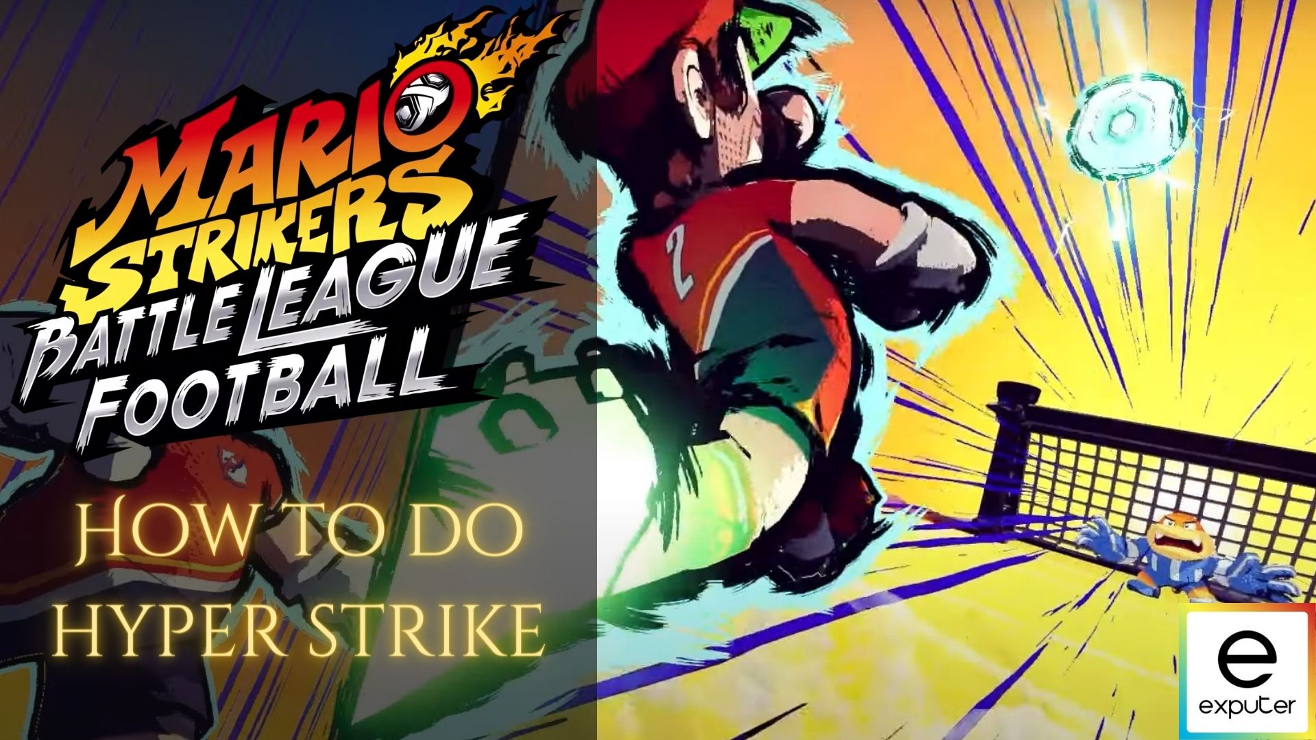 Mario Strikers Battle League Hyper Strike Guide