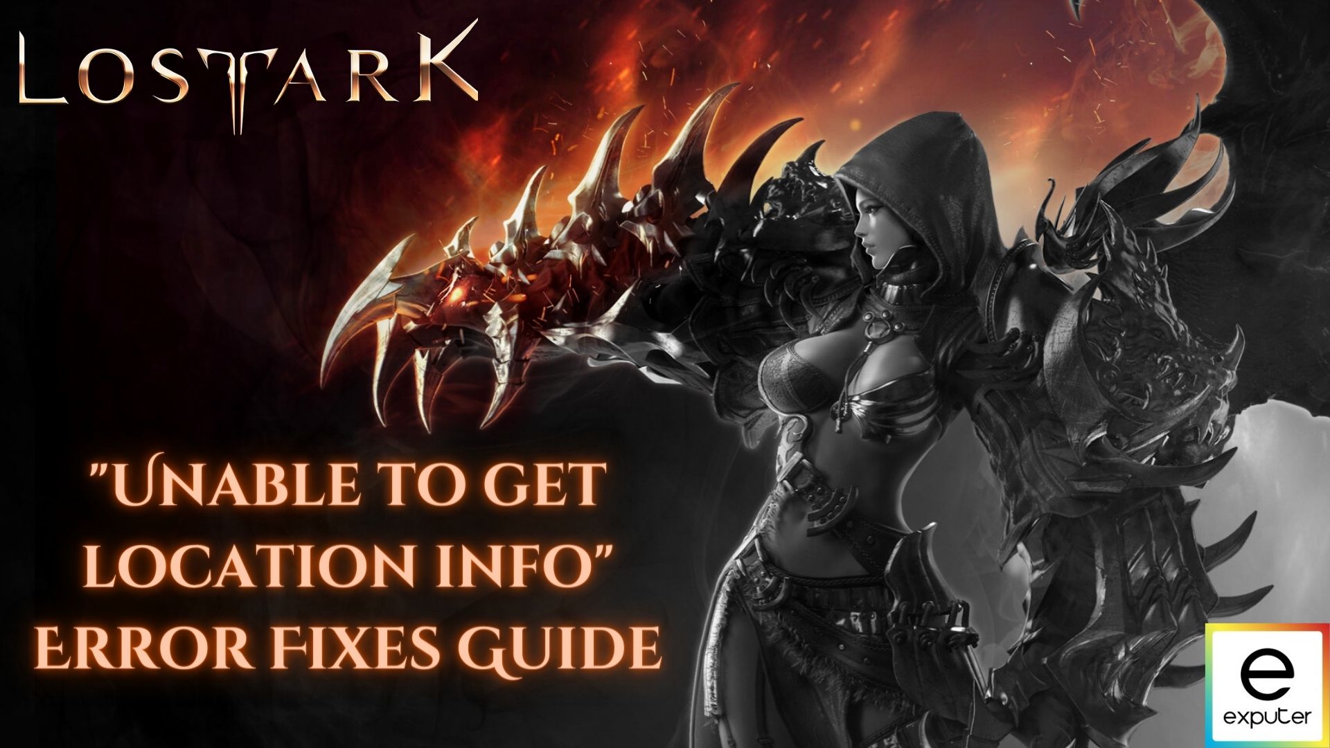 Lost Ark: Unable To Get Location Info [FIXED]