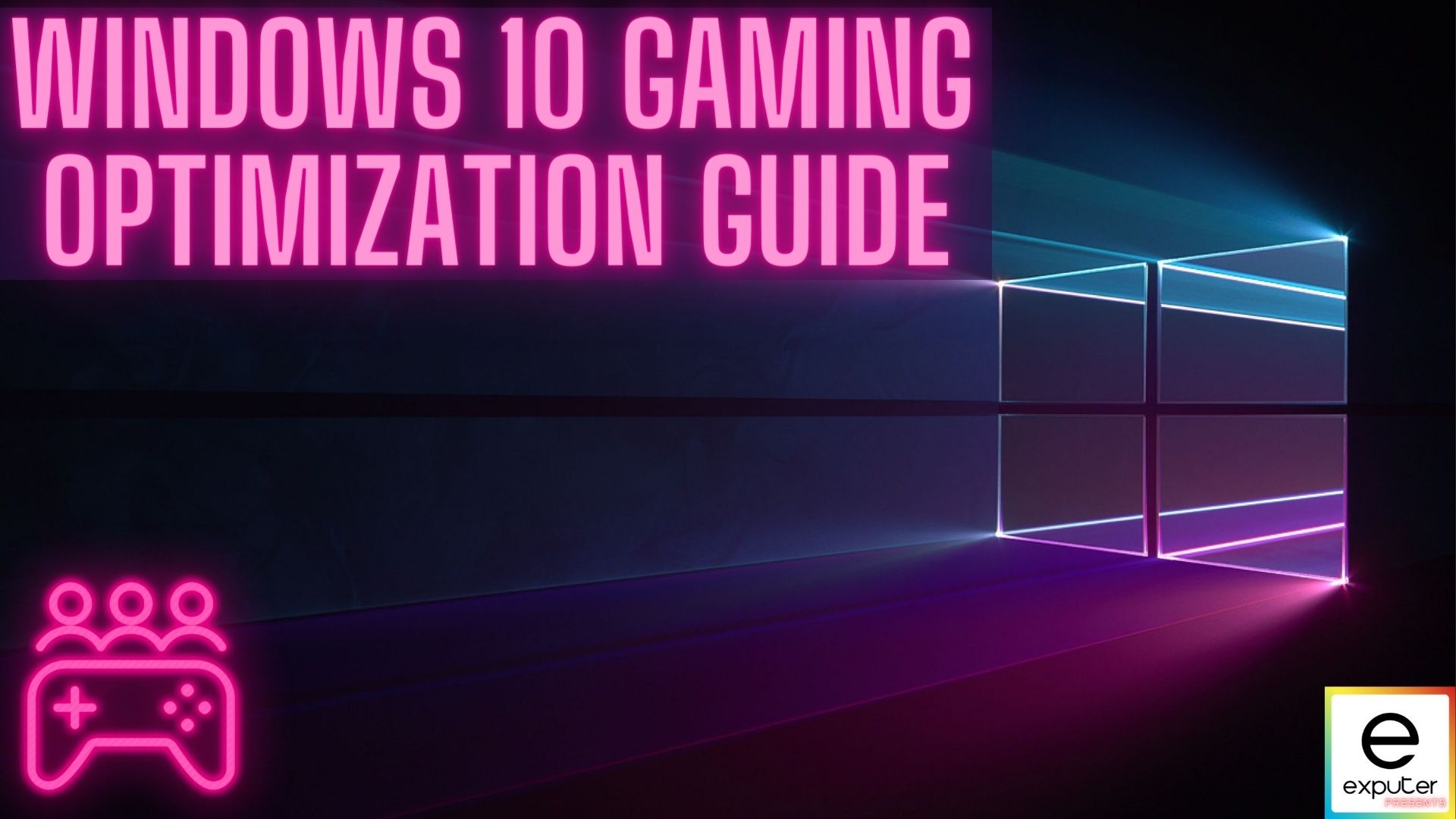 Best Windows 10 SettingsOptimization For Gaming  eXputercom