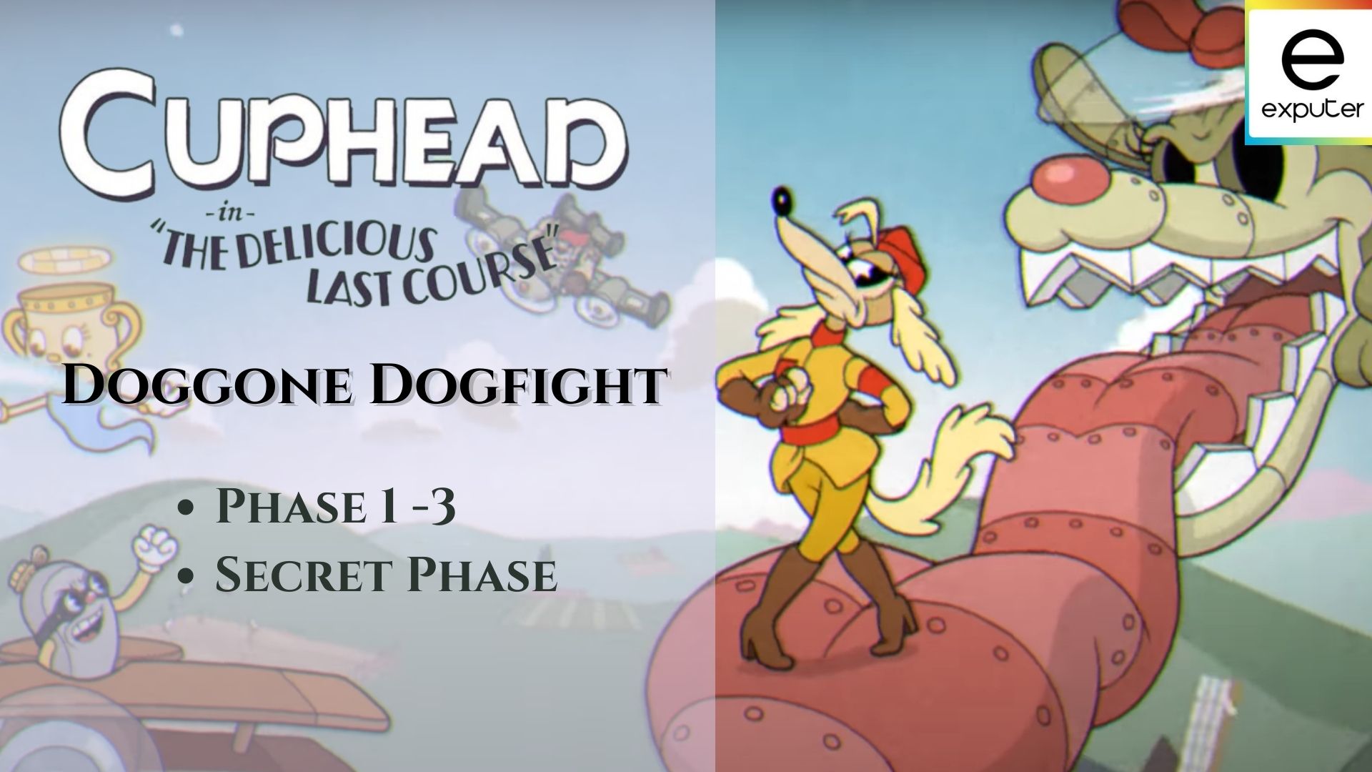 Cuphead Doggone Dogfight: Boss Fight Guide