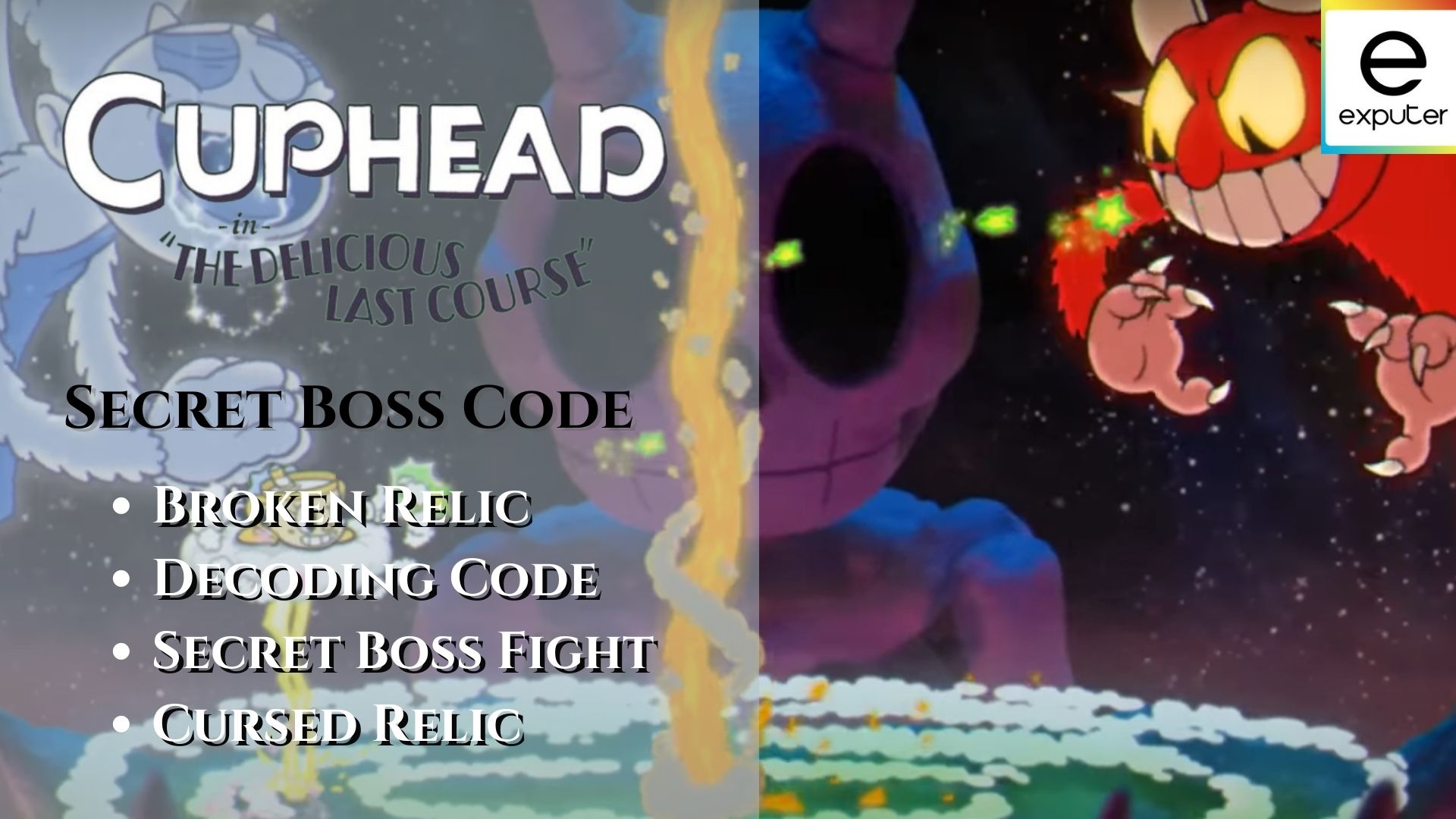 Cuphead DLC Secret Boss: Code & Boss Fight - eXputer.com