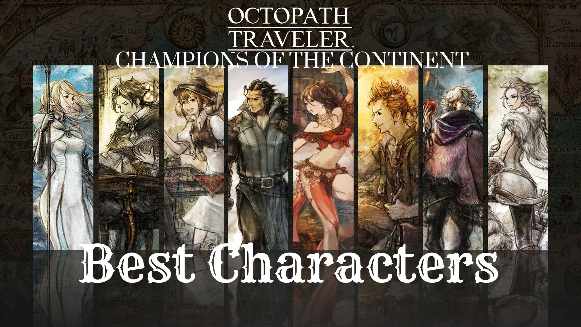 Best of Octopath Traveler CotC 