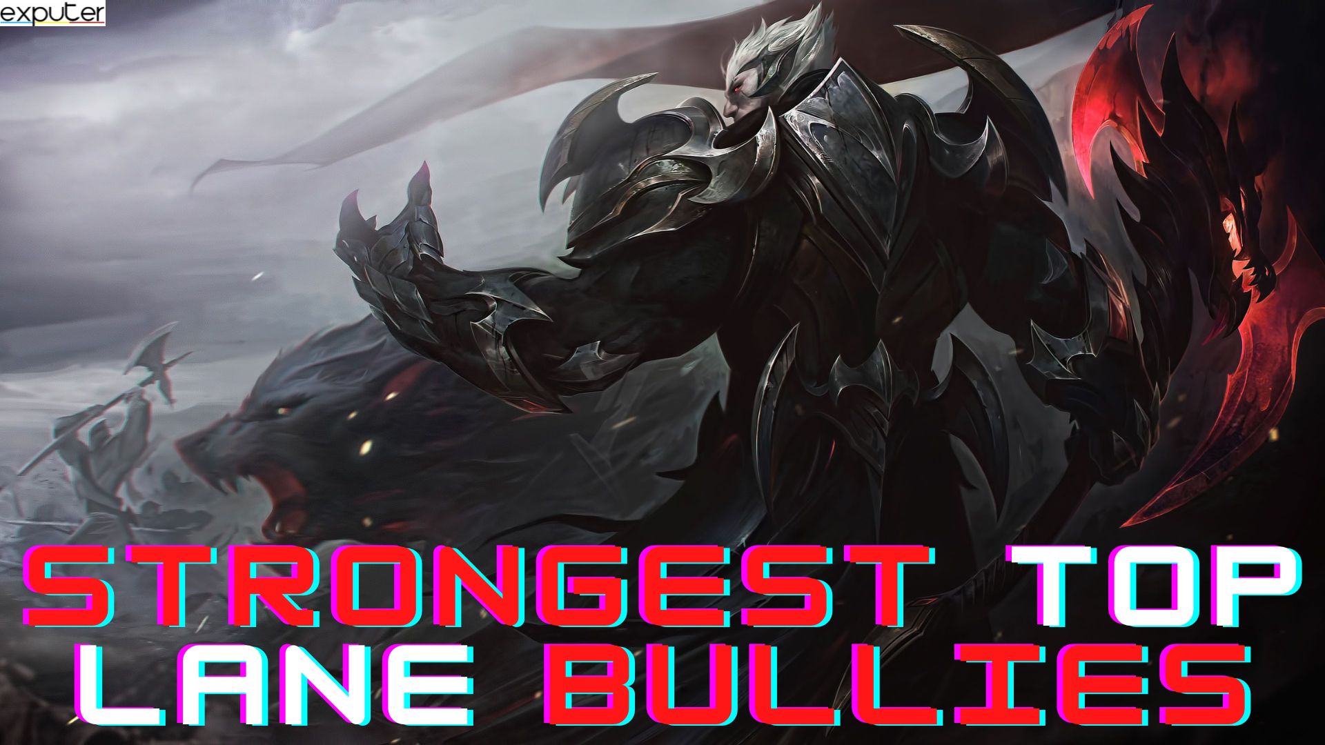 Strongest Lane Bullies