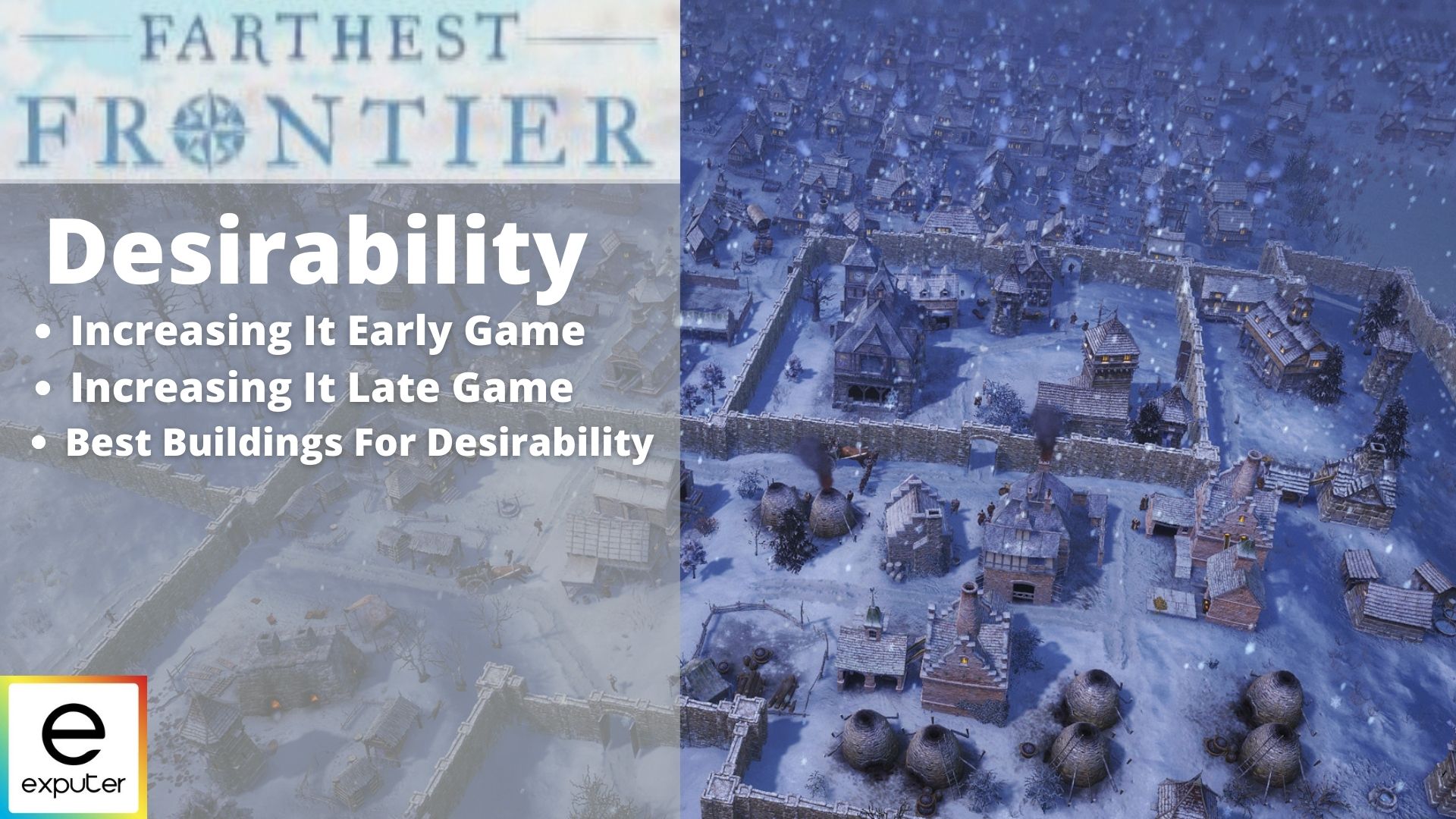 Farthest Frontier Best Ways To Increase Desirability