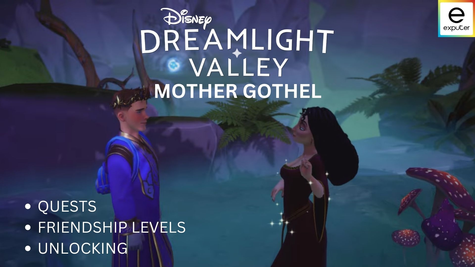 Disney Dreamlight Valley Mother Gothel: Full Guide 