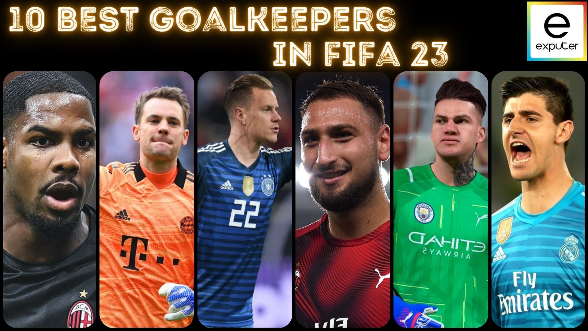 barndom Northern kode 10 BEST FIFA 23 Goalkeepers [Highest Rated] - eXputer.com