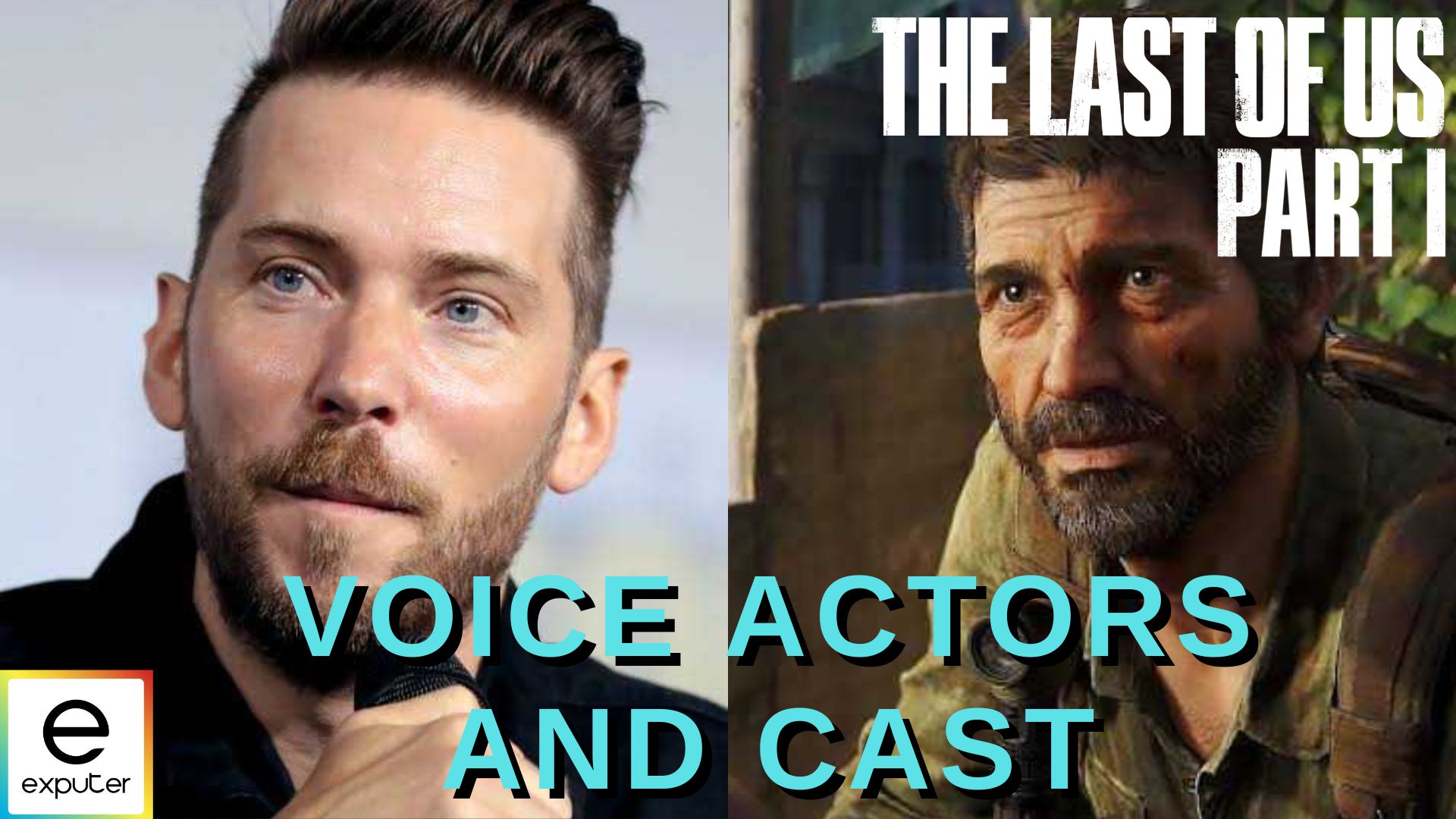 The Last of Us Voice Actors - Voquent