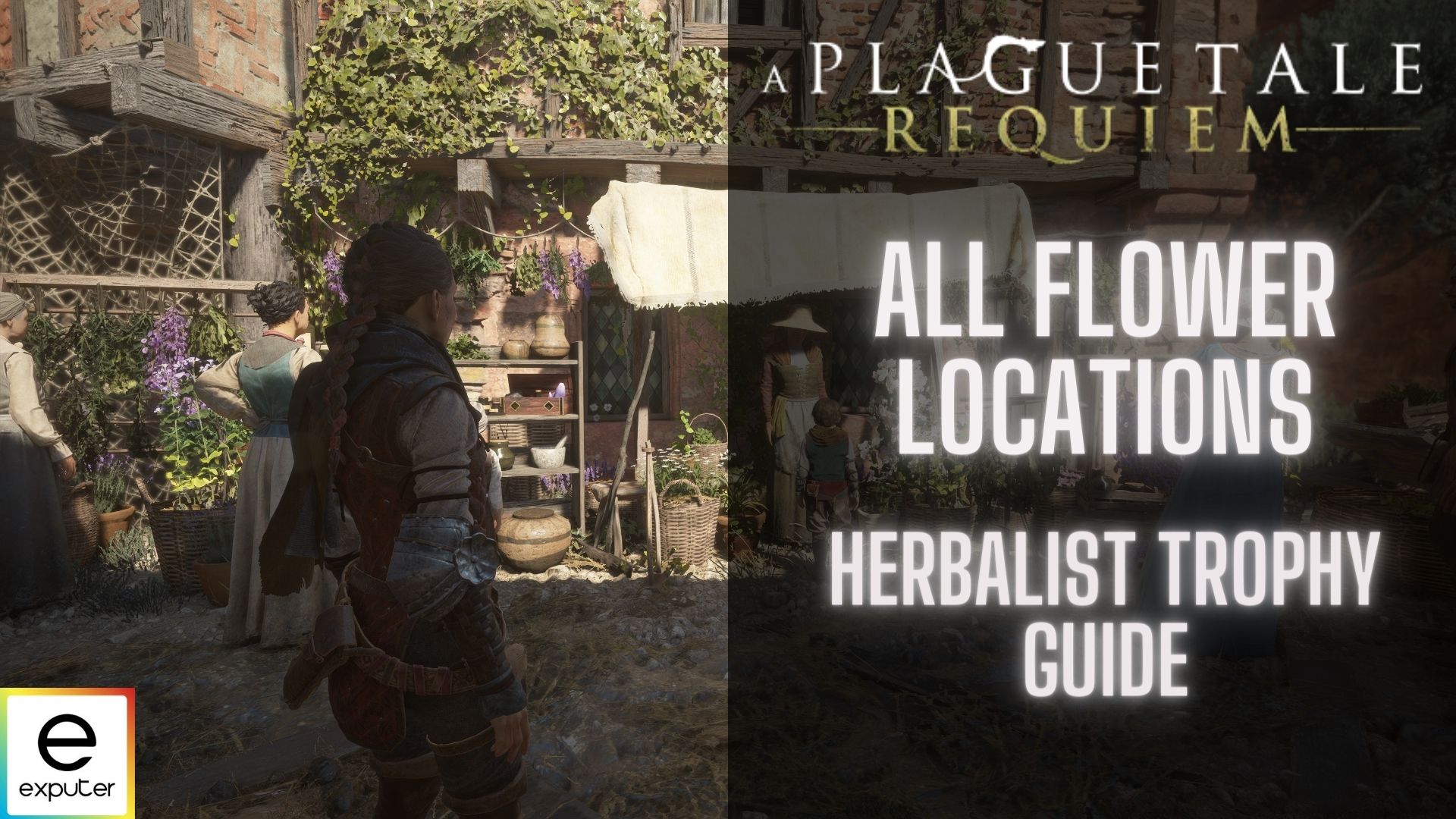 A Plague Tale: Requiem Flowers Location Guide