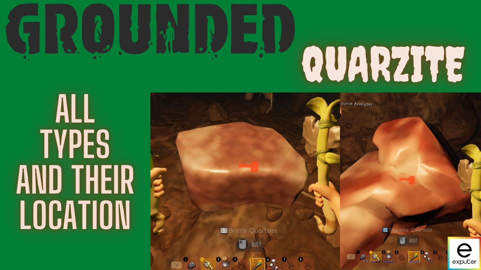 Grounded Quartzite All 3 Types & Location