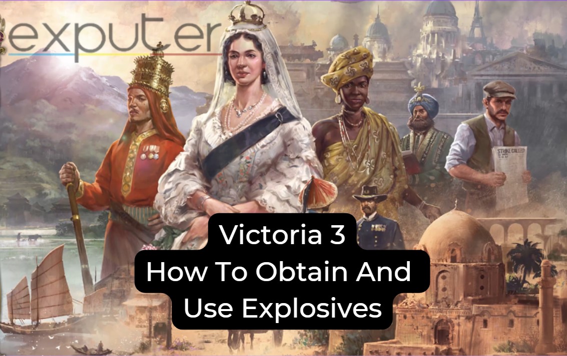 Victoria 3 Explosives