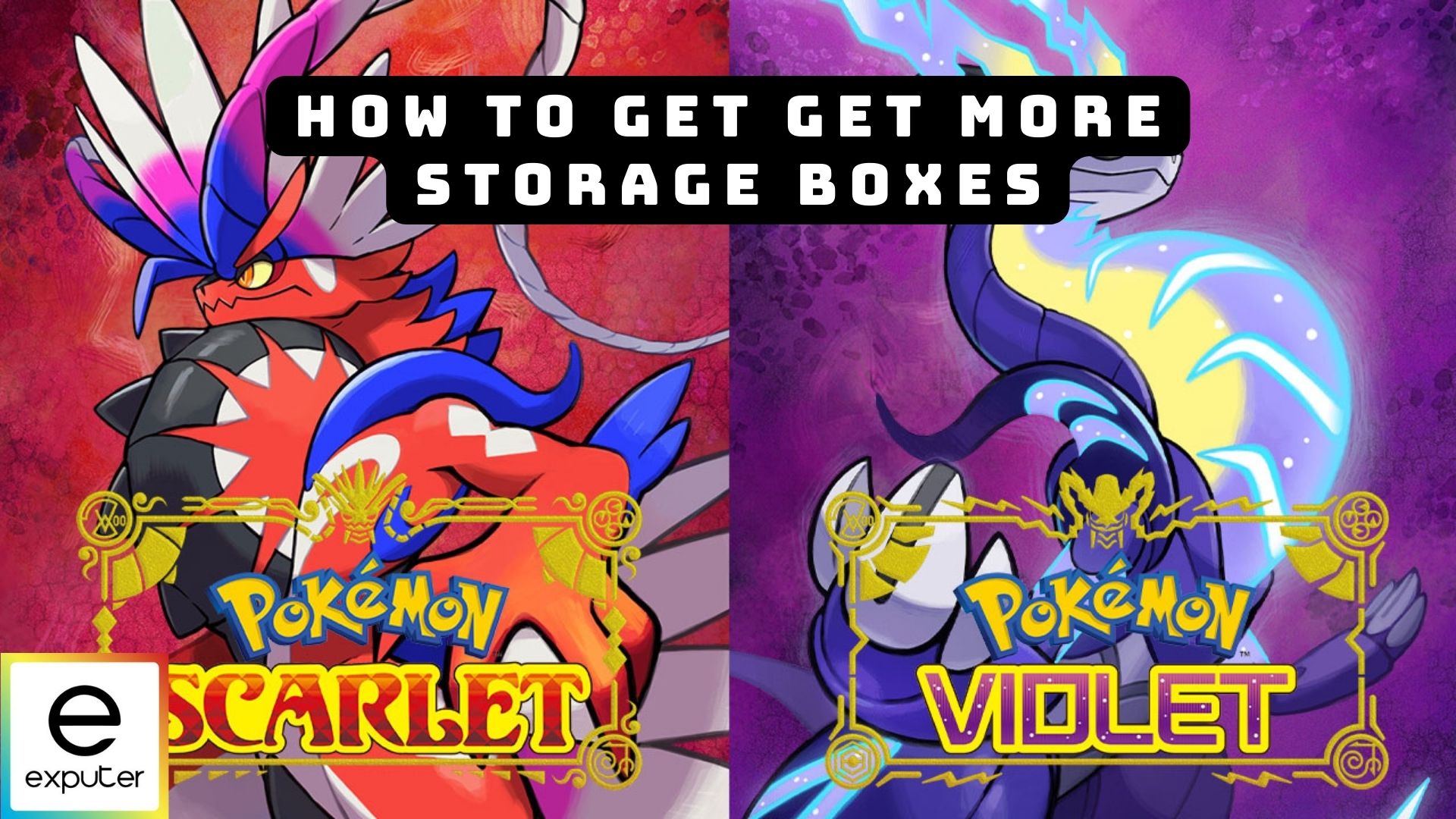 Pokémon Scarlet and Violet - How to Get More Boxes - N4G