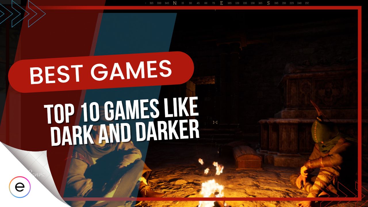 10 BEST Games Like Dark And Darker - eXputer.com