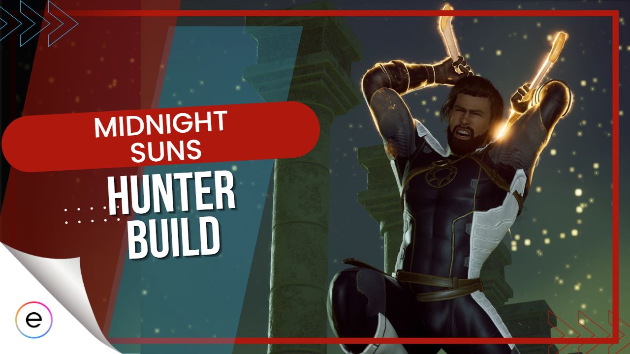 Best Midnight Suns Hunter build