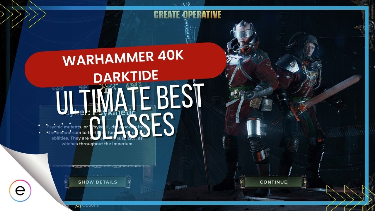 Warhammer 40k Darktide BEST Classes & Guide