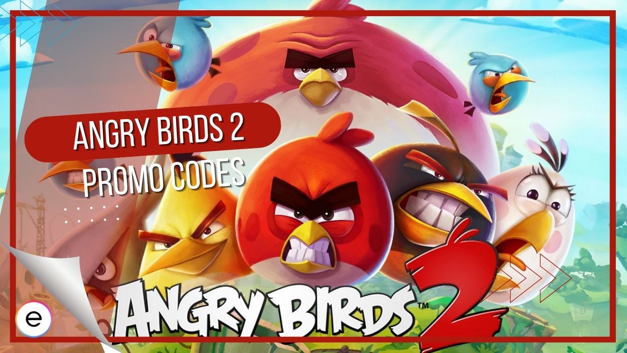 Angry Birds 2 Promo Codes [March 2024]