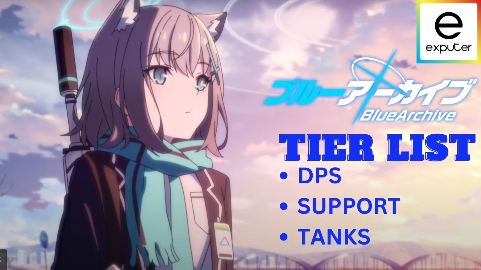 Blue Archive Tier List DPS, Support & Tank Characters Ranked