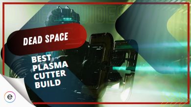 Best Plasma Cutter Build Dead Space