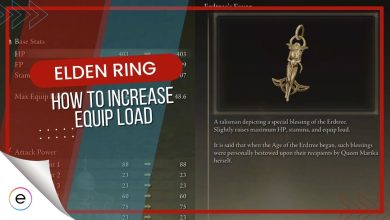 The Ultimate Elden Ring How To Increase Equip Load