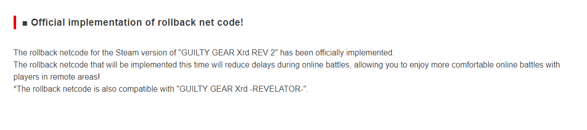 Arc System Works has also revealed that the rollback update is compatible with Guilty Gear Xrd -REVELATOR-.