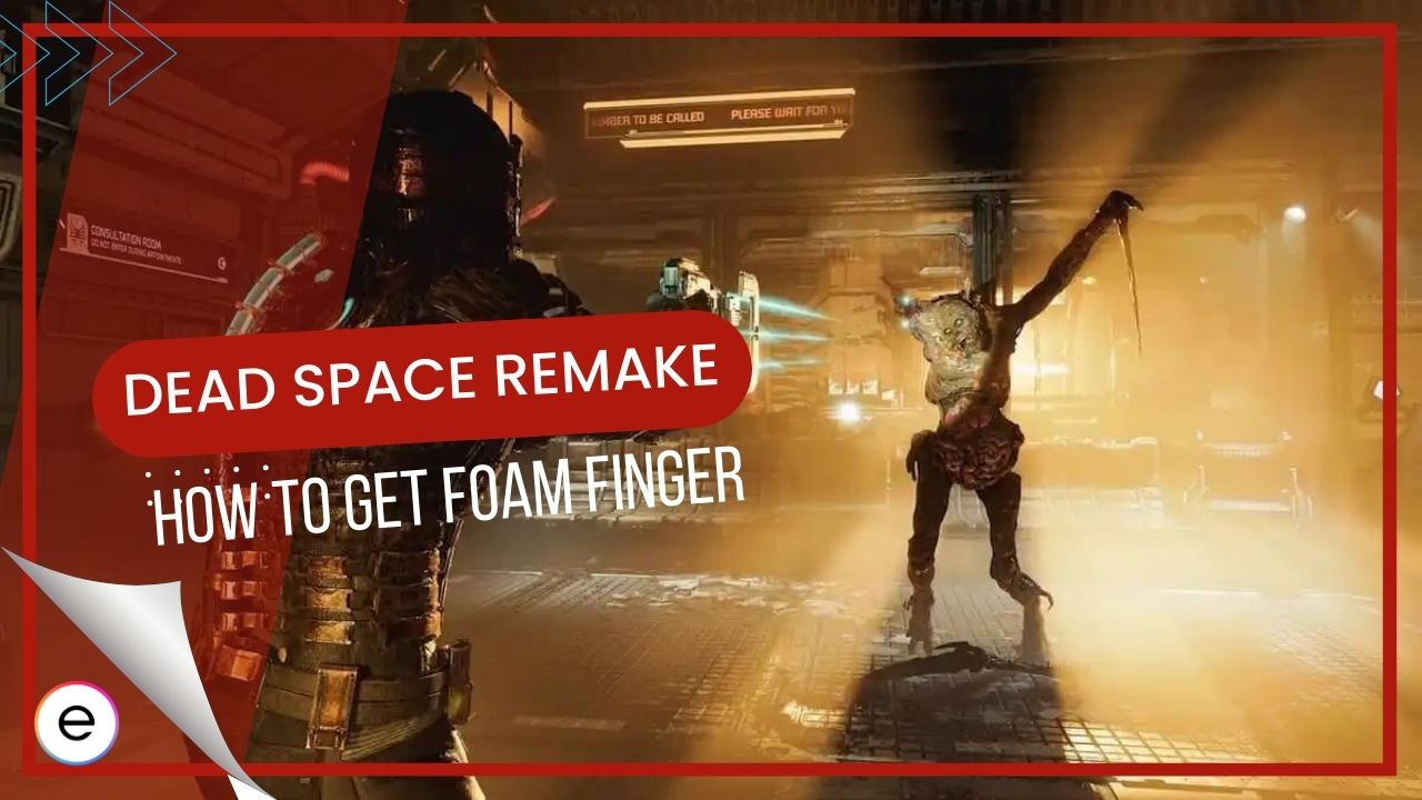 Dead Space Remake Wie man einen Schaumfinger bekommt SantasVillageil