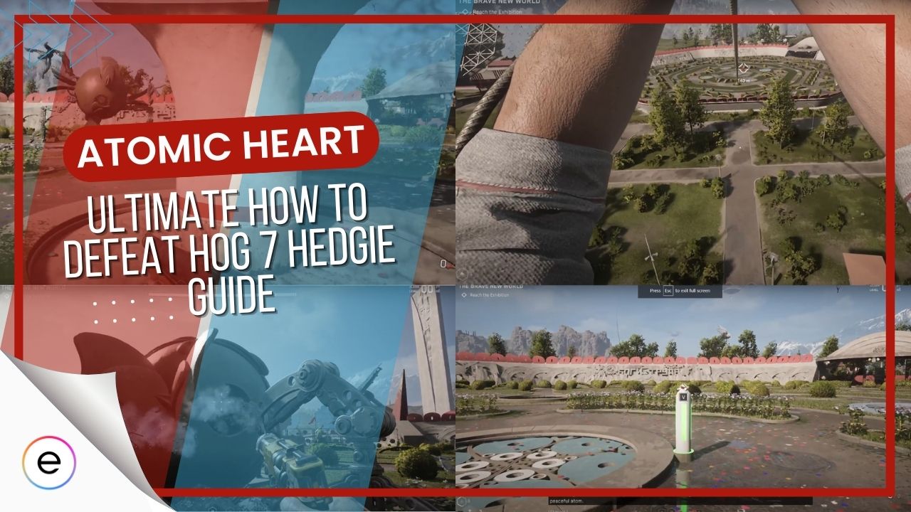 Atomic Heart: How To Reach The Exhibition & Beat The Hog-7 Hedgie Boss